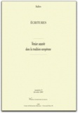 Claude Cazalé-Bérard - Ecritures N° 3/Dec 2007 : Venise sauvée dans la tradition européenne.