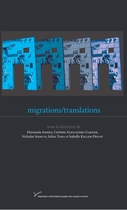 Maroussia Ahmed et Corinne Alexandre-Garner - Migrations/Translations.