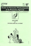  CFPPA - Anatomie et physiologie de la vigne.