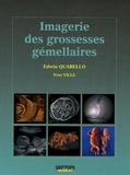 Edwin Quarello et Yves Ville - Imagerie des grossesses gémellaires.