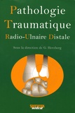 Gerhard Herzberg - Pathologie Traumatique Radio-Ulnaire Distale.