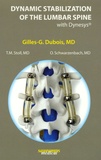Gilles-G Dubois - Dynamic Stabilisation of the Lumbar Spine with Dynesys.