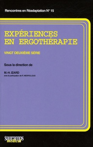 Marie-Hélène Izard - Expériences en ergothérapie - 22e série.