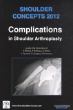 Gilles Walch et Pascal Boileau - Shoulder Complications - Complications in shoulder arthroplasty.