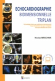 Nicolas Mirochnik - Echocardiographie bidimensionnelle triplan.