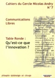 Alain-Charles Masquelet - Cahiers du Cercle Nicolas Andry N° 7 : Qu'est-ce que l'innovation ?.
