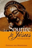 Pierre Descouvemont - Le Sourire De Jesus.