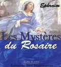  Ephraïm - Les Mystères du Rosaire.