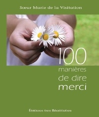  Marie de la Visitation - 100 manières de dire merci.