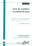 Jean-Marie Durand - Note De Synthese Et Resume De Texte. Preparation Aux Concours Administratifs.