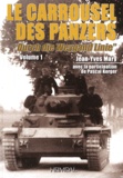 Jean-Yves Mary - Le Carrousel des panzers.
