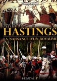 Damien Bouet - Hastings - La naissance d'un royaume.