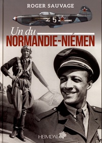 Roger Sauvage - Un du Normandie-Niémen.