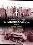 Frédéric Deprun - 2.panzerdivision tome iii - Falaise et repli - 13 aout-septembre 1944.