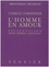Camille Lemonnier - L'homme en amour.