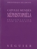 Catulle Mendès - Méphistophéla.