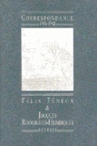 Félix Fénéon - Correspondance 1906-1942.