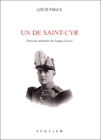 Louis Falga et Jacques Lorcey - Un de Saint-Cyr.