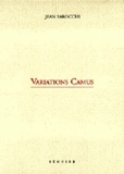 Jean Sarocchi - Variations Camus.