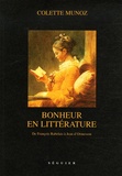Colette Munoz - Bonheur en littérature.