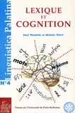  Collectif - Lexique Et Cognition. Actes Du Colloque De L'Ecole Doctorale Des Sciences Du Langage, Paris Iv-Sorbonne, 29 Septembre-1er Octobre 1994.