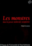 Claude Lecouteux - Les Monstres Dans La Pensee Medievale Europeenne. 3eme Edition Revue Et Corrigee.