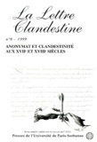  PU Paris-Sorbonne - La Lettre clandestine N° 8/2000 : Anonymat et clandestinité aux XVIIe et XVIIIe siècles.