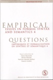 Claire Beyssade et Olivier Bonami - Questions empiriques et formalisation en syntaxe et en sémantique 4.