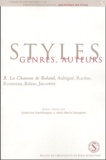 Catherine Fromilhague et Anne-Marie Garagnon - La Chanson de Roland, Aubigné, Racine, Rousseau, Balzac, Jacottet.