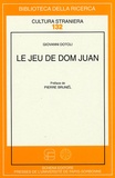 Giovanni Dotoli - Le jeu de Dom Juan.