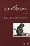 Sylvain Menant et Russell Goulbourne - Revue Voltaire N° 7/2007 : Echos du théâtre voltairien.