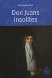 Pierre Brunel et Daniela Dalla Valle - Don Juans insolites.