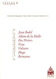 Christelle Reggiani et Claire Stolz - Jean Bodel, Adam de la Halle, Des Périers, Viau, Voltaire, Hugo, Bernanos.