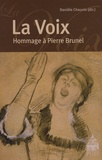 Danièle Chauvin - La voix - Hommage à Pierre Brunel.