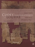 Laurent Capron - Codex hagiographiques du Louvre sur papyrus.