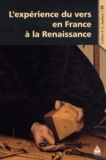 Jean-Charles Monferran - L'expérience du vers en France à la Renaissance.
