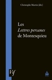 Christophe Martin - Les Lettres persanes de Montesquieu.