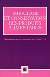 Mohamed Mathlouthi - Emballage et conservation des produits alimentaires.