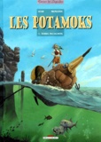 Joann Sfar et José Luis Munuera - Les Potamoks Tome 1 : Terra Incognita.