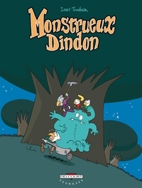 Lewis Trondheim - Monstrueux Tome 3 : Monstrueux Dindon.