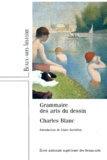 Charles Blanc - Grammaire des arts du dessin.