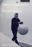 Patrick Tosani - Notes et entretiens (1978-2019).