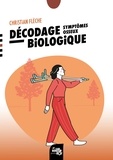 Christian Flèche - Décodage biologique - Symptômes osseux.