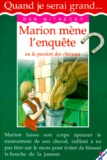 Dan Mitrecey - Marion mène l'enquête ou La passion des chevaux.