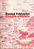 Oyvind Fahlström - Essais choisis.