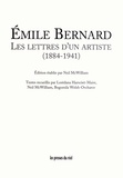 Emile Bernard - Les lettres d'un artiste (1884-1941).