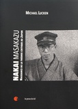 Michael Lucken - Nakai Masakazu - Naissance de la théorie critique au Japon.