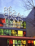 Carole Boulbès - Récréations - Les "1% artistiques" dans les collèges en Seine-Saint-Denis (2010-2016).