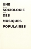 Simon Frith - Une sociologie des musiques populaires.
