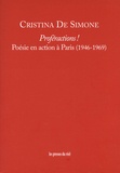 Christina de Simone - Proféractions ! - Poésie en action à Paris (1946-1969).